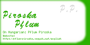 piroska pflum business card